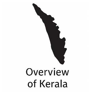 Overview of Kerala